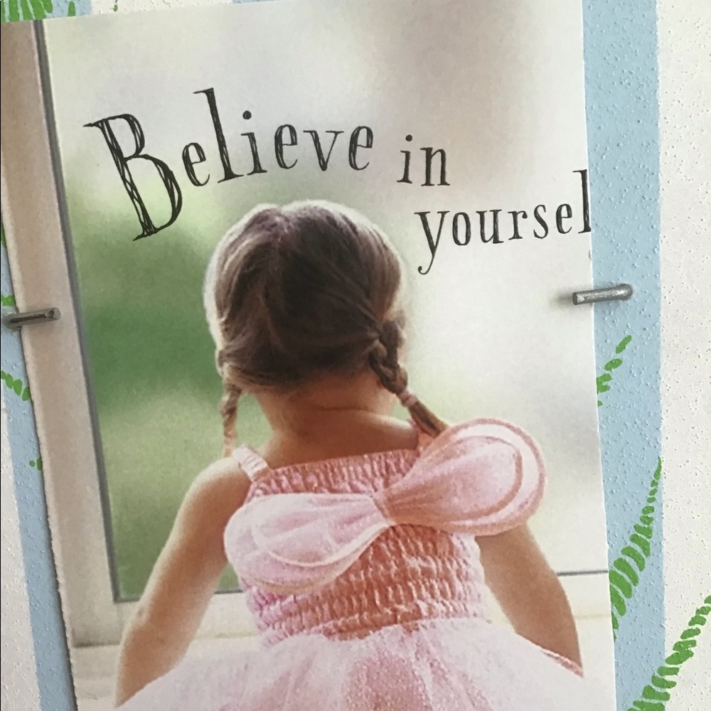 If you can’t believe in you, who can?